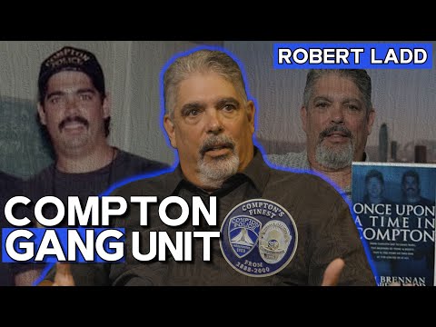 Talking Gangs With a Veteran Compton Cop: Robert Ladd