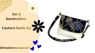 Sac à bandoulière # Tuto facile #  couture Madalena 