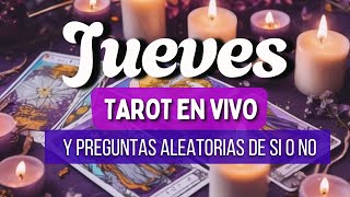 Jueves Tarot en Vivo con Preguntas Aleatorias de Si o No