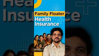 Family Floater Health Insurance Kafi Hai?