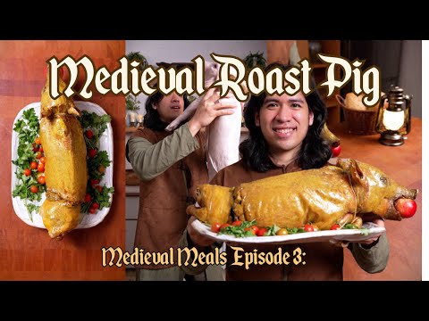 Medieval Golden Pig | Medieval Meals Ep. 3