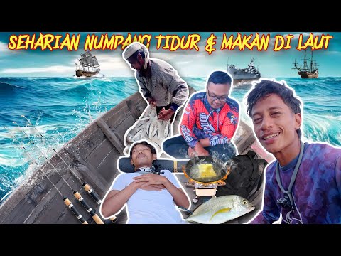 DI TENGAH LAUT NUMPANG MASAK, MAKAN & TIDUR SAMBIL BERBURU GT BAWAH JEMBATAN