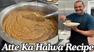 Atta Halwa Recipe | आटे का हलवा | New Kitchen Opening | Kada Prasad Recipe | Chef Khursheed ALam
