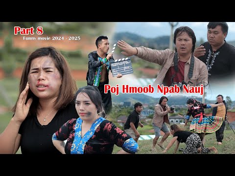 poj hmoob npab nauj part 8 funny movie 2024 - 2025 tub zeb npawg lem niam vam khwb pom coos khem