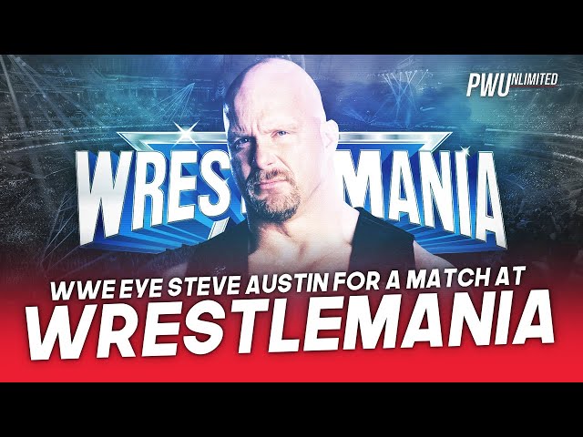 WWE Reportedly Eyeing Steve Austin For A Match At WrestleMania