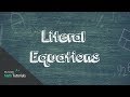 Solving Literal Equations: Key Concepts and Techniques