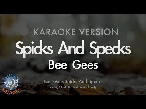 Bee Gees-Spicks And Specks (MR/Instrumental) (Karaoke Version)