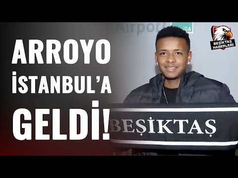 Beşiktaş'ın Yeni Transferi Keny Arroyo İstanbul'a Geldi!