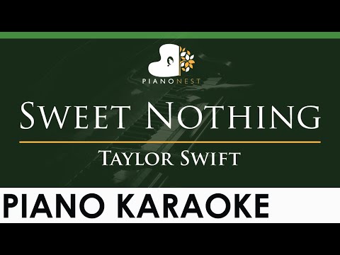 Taylor Swift – Sweet Nothing – LOWER Key (Piano Karaoke Instrumental)