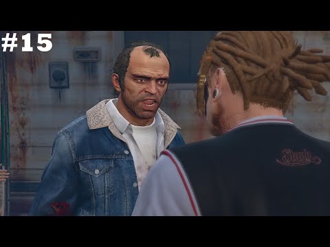 Grand Theft Auto V Gameplay Walkthrough Part 15 - Trevor Philips Industries