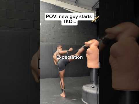 Taekwondo: expectation vs reality.