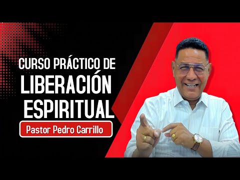 🌍 "CURSO DE LIBERACIÓN ESPIRITUAL || LA GRAN OPORTUNIDAD DE ACRECENTAR TU MIN ISTERIO"