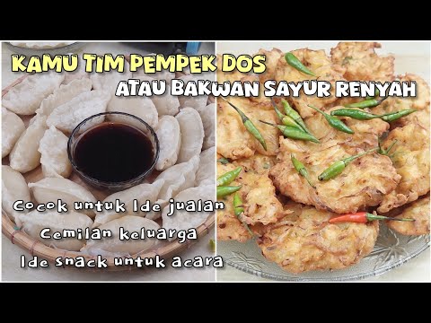 Tim Bakwan Sayur Renyah Atau Tim Pempek Dos? Untuk Ide Jualan Auto Laris Ini