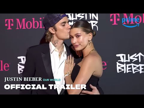 Justin Bieber: Our World - Official Trailer | Prime Video