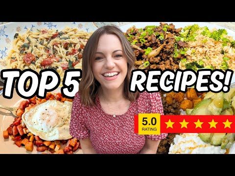 ✨BEST OF✨ Our FAVE 5 Meals Recently! April - June 2025