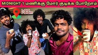 நடு ராத்திரி 1மணிக்கு மோர் குடிக்க போறோம் 😂 Fun Vlog 1 | Vj praba vlog | Otteri siva