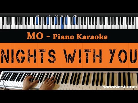 MO – Nights With You – Piano Karaoke / Sing Along / Cover with Lyrics