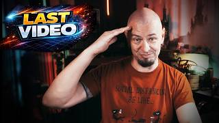 POSLEDNÍ VIDEO NA TOMTO KANÁLE...