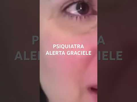 PSIQUIATRA ALERTA GRACIELE #shots