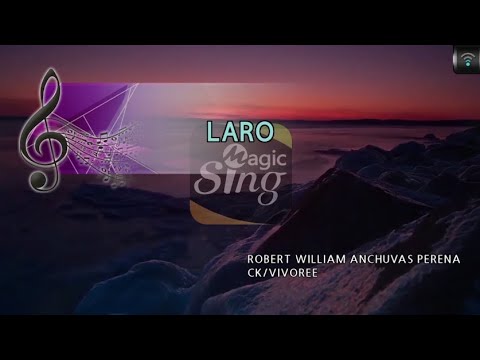 [MAGICSING Karaoke] CK/VIVOREE – LARO karaoke | Tagalog