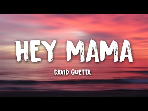 David Guetta - Hey Mama (ft Nicki Minaj, Bebe Rexha & Afrojack) (1 HOUR) WITH LYRICS