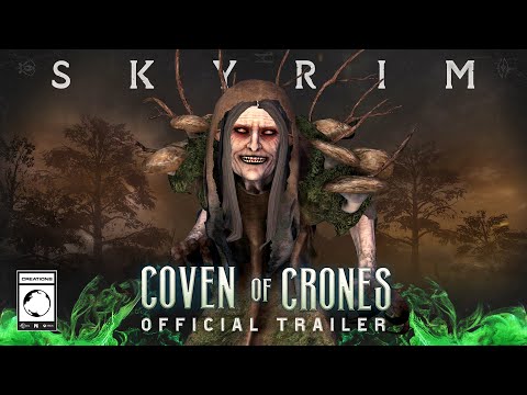 The Elder Scrolls V Skyrim: Coven of Crones - Official Trailer