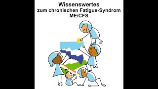 Wissenswertes zum chronischen Fatigue-Syndrom (ME/CFS)