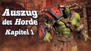 Der Auszug der Horde | Prolog 01 | Warcraft Reforged
