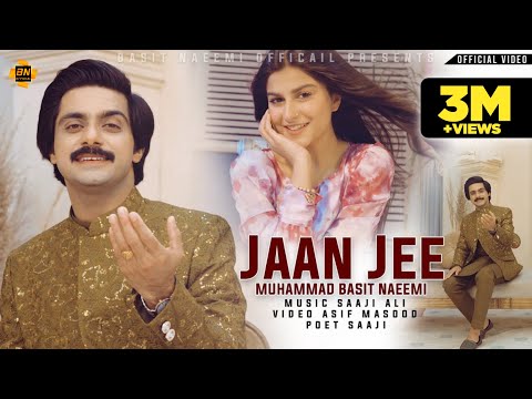 Jaan Ji O Meri Jaan Ji | Yara Wafa Karen | Basit Naeemi | Official Music Video | Punjabi | 2024