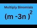 Understanding Binomial Multiplication