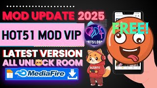 HOT51 LIVE MOD VIP ALL UNLOK ROOM 2025 SETELAH MAINTENANCE SUBUH SPECIAL EXCLUSIVE LATEST VERSION