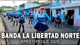 BANDA MUNICIPAL LA LIBERTAD NORTE  | APASTEPEQUE 2025