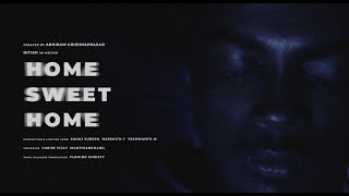 Home Sweet Home I A Horror Short Film
