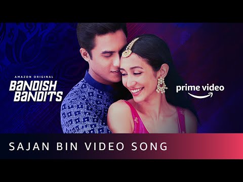 Sajan Bin Video Song - Bandish Bandits | Shankar Ehsaan Loy | Shivam Mahadevan, Jonita Gandhi