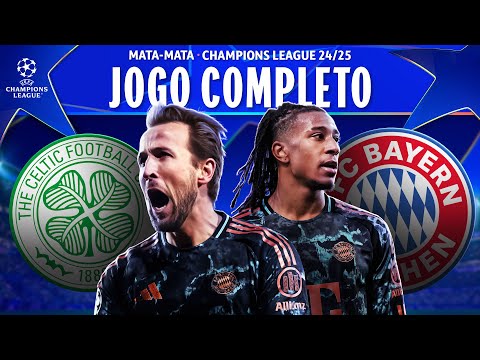 CELTIC 1X2 BAYERN DE MUNIQUE | JOGO COMPLETO COM IMAGENS | IDA PLAYOFFS DA CHAMPIONS 2024/25