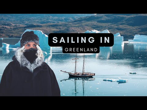 One Week Sailing Through Greenland - My biggest adventure yet