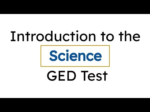 GED Basics: Science Test Overview