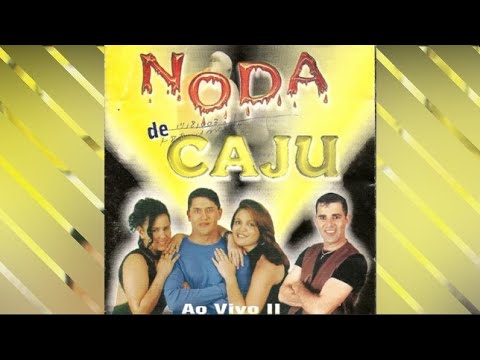 NODA DE CAJU - Diz que me ama (Ao vivo)