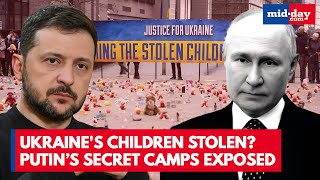 Putin Accused, Ukrainian Kids Kidnapped; Report Details Russia’s Child Abduction Network