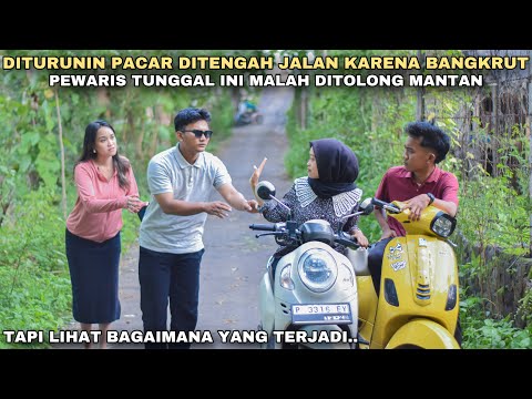 DITURUNIN PACAR DITENGAH JALAN KARENA BANGKRUT, BOS BESAR INI MALAH DITOLONG MANTAN!! tapi ternyata.