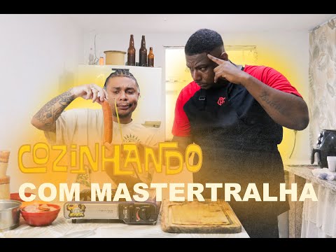 COZINHANDO COM MASTERTRALHA