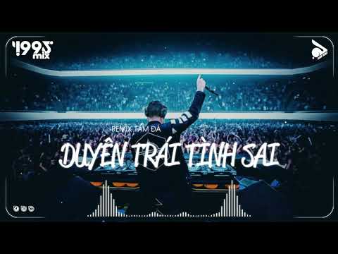 DUYÊN TRÁI TÌNH SAI [HINCOI REMIX] - Nhạc Trẻ Remix Viral Tiktok