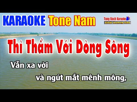 Karaoke Thì Thầm Với Dòng Sông Tone Nam | Nhạc Sống Tùng Bách
