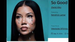 So Good by Jhene Aiko (feat Kendrick Lamar) / SONG and ARTIST HIGHLIGHT / POPMUSICTALK