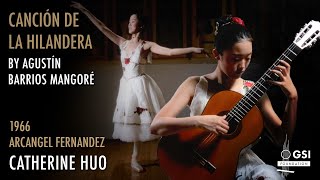 Catherine Huo performs "Canción De La Hilandera" by Agustín Barrios on a 1966 Arcangel Fernandez