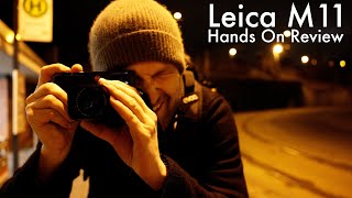 Leica M11 Hands On Review - Lowlight-Test - feat.  Claus Sassenberg, Rafael Zeier