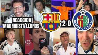 😂🔥MEJORES REACCIONES Y LLOROS MADRIDISTAS TRAS EL fc barcelona 2-0 getafe | ¡IMPERDIBLE!