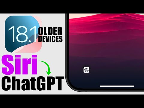 iOS 18.1 - Replace Siri with ChatGPT on Non-Apple Intelligence Devices !