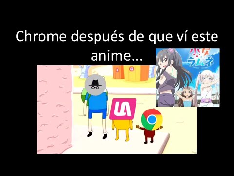 Chrome Después de que Vi este Anime 😛...