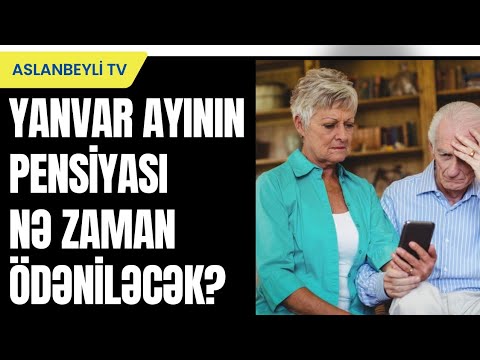 Yanvar ayının pensiyaları nə zaman ödəniləcək? – DSMF